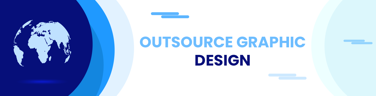 Outsource Graphic Design Banner